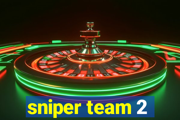 sniper team 2